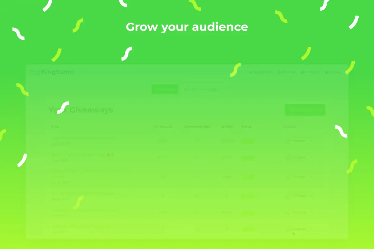 KingSumo audience growth and entry tracking screen