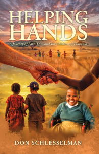 Helping Hands: A Journey of Love, Loss, and the Children of Tanzania book cover