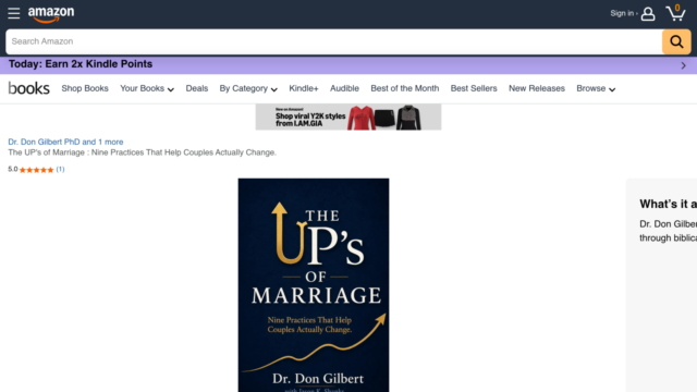 The Ups of Marriage: Nine Practices That Help Couples Actually Change