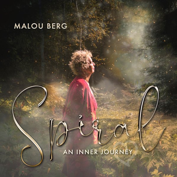Malou Berg SPIRAL – An Inner Journey album cover