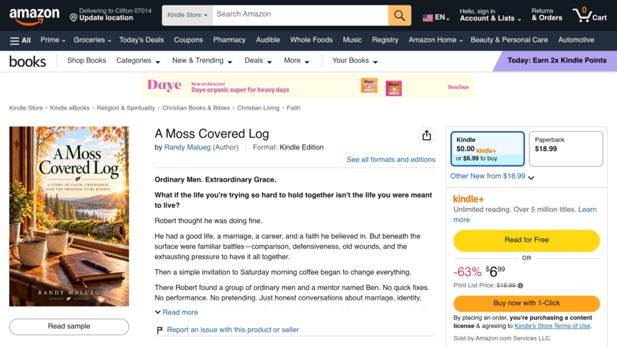 A Moss Covered Log: A Story of Faith, Friendship, and the Freedom to Be Known